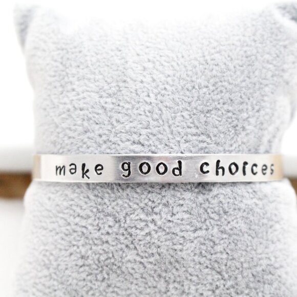 Make Good Choices - Hand Stamped Anodized Aluminum Bangle - Adjustable - Picture 10 of 11